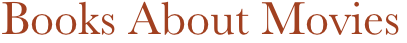 Books About Movies