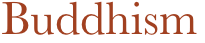 Buddhism
