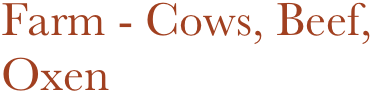 Farm - Cows, Beef, Oxen