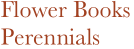 Flower Books
Perennials
