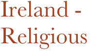 Ireland - 
Religious