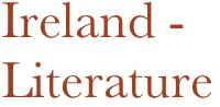 Ireland - 
Literature