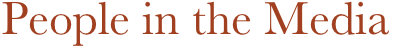 People in the Media