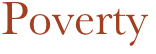 Poverty