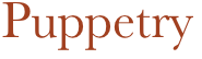 Puppetry