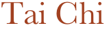 Tai Chi