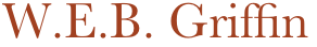 W.E.B. Griffin